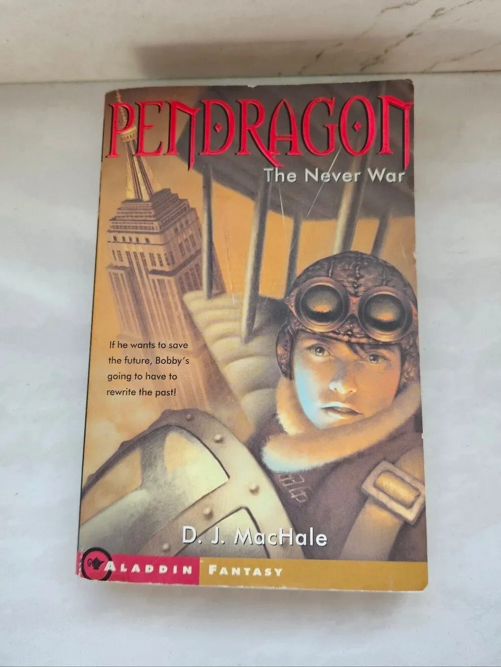 Pendragon The Never War Book by D. J. MacHale